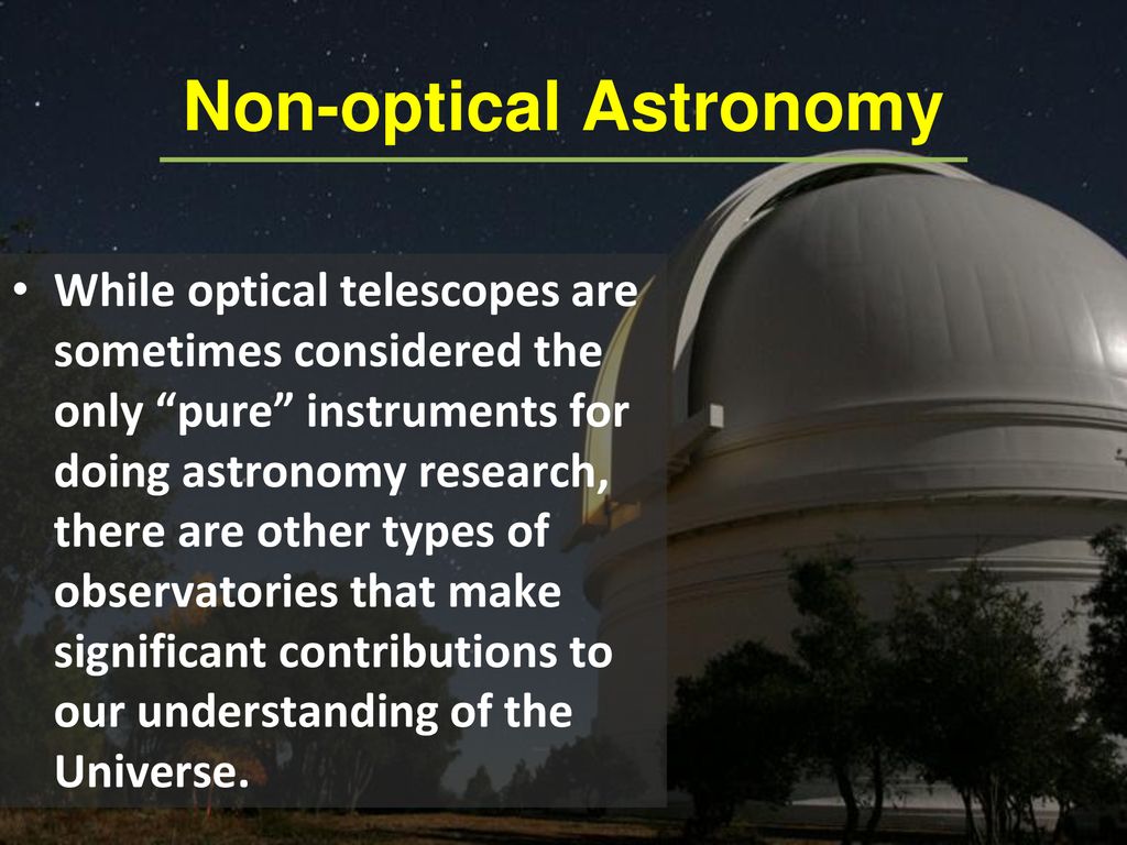 Non optical sale astronomy
